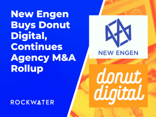 New Engen Buys Donut Digital, Continues Agency M&A Rollup - Web