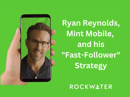 Ryan Reynolds Fast-Follower Strategy