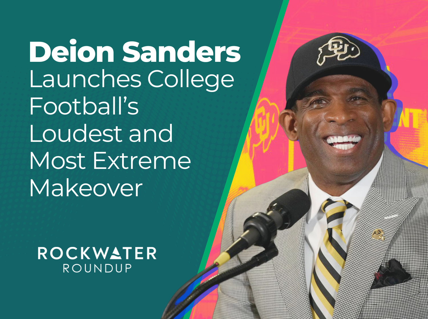 Deion Sanders Launches College Football's Loudest and Most Extreme Makeover  - WSJ