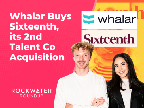 Whalar Buys Sixteenth, its 2nd Talent Co Acquisition